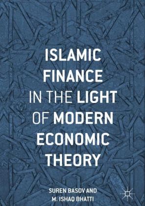 Islamic Finance in the Light of Modern Economic Theory
