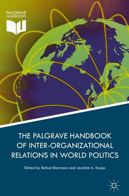Palgrave Handbook of Inter-Organizational Relations in World Politics main product photo