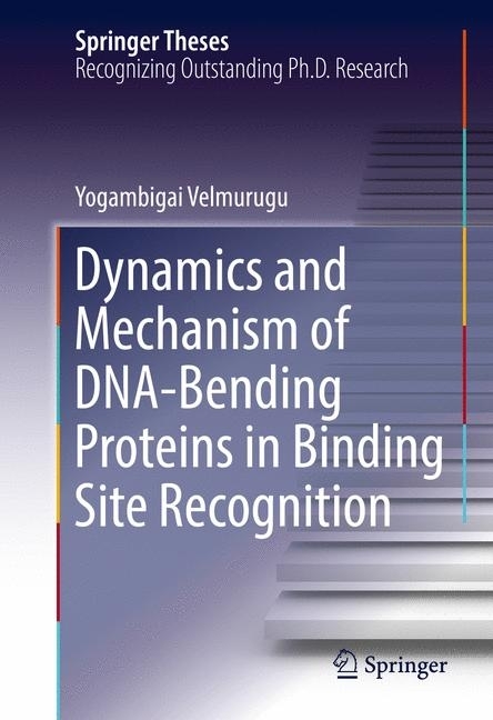 Dynamics and Mechanism of DNA-Bending Proteins in Binding Site Recognition main product photo