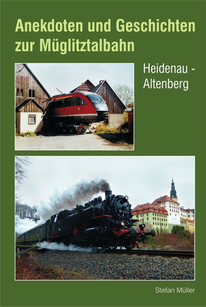 Anekdoten und Geschichten zur Müglitztalbahn main product photo