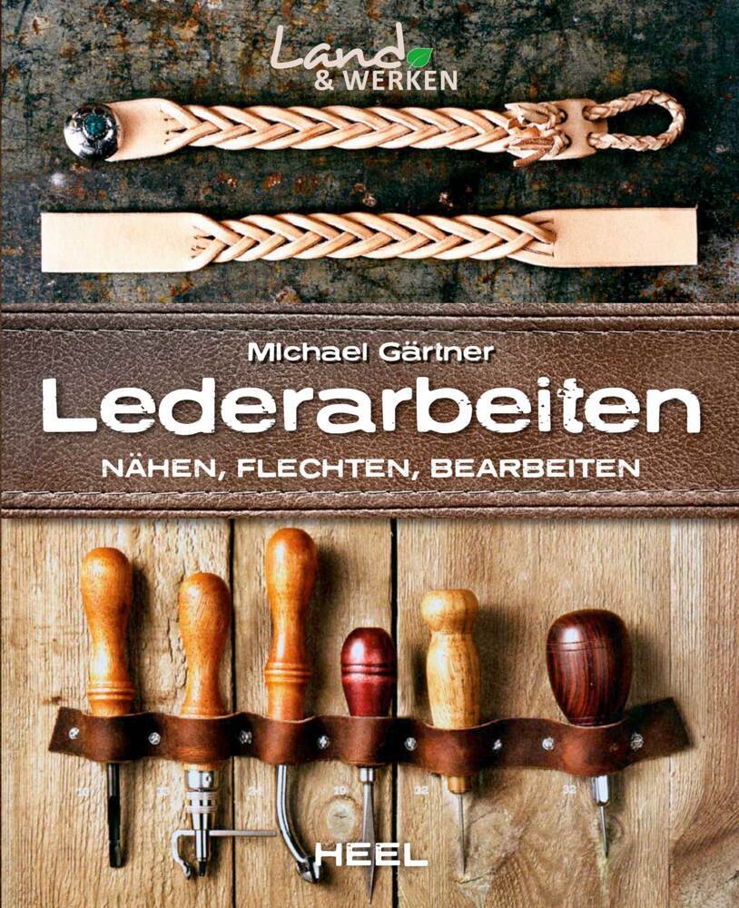 Lederarbeiten - Nähen, Flechten, Bearbeiten main product photo