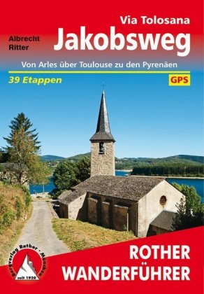 Rother Wanderführer Jakobsweg - Via Tolosana