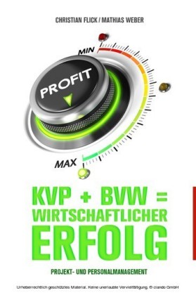 KVP + BVW = wirtschaftlicher Erfolg