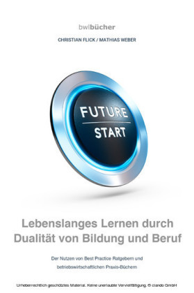 bwlBücher: Lebenslanges Lernen durch Dualität von Bildung und Beruf