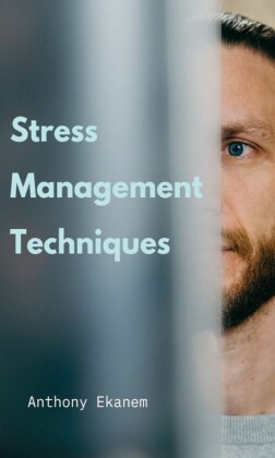 Stress Management Techniques