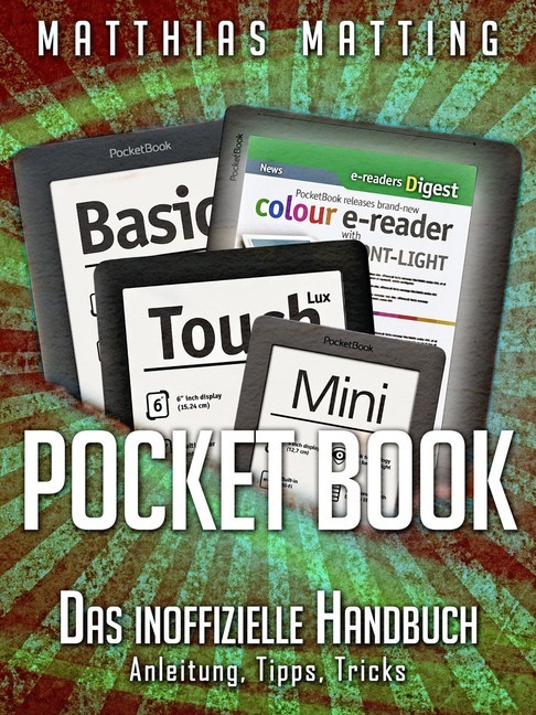 Pocket Book - Das inoffizielle Handbuch. Anleitung, Tipps, Tricks main product photo