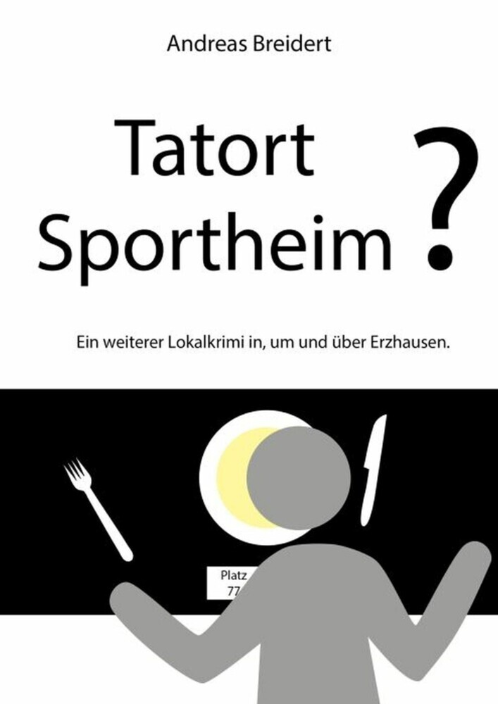 Tatort Sportheim? main product photo