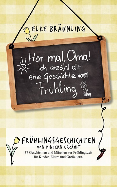 Hör mal, Oma! Ich erzähle Dir eine Geschichte vom Frühling main product photo
