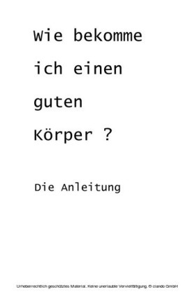 Wie bekomme ich einen guten Körper?