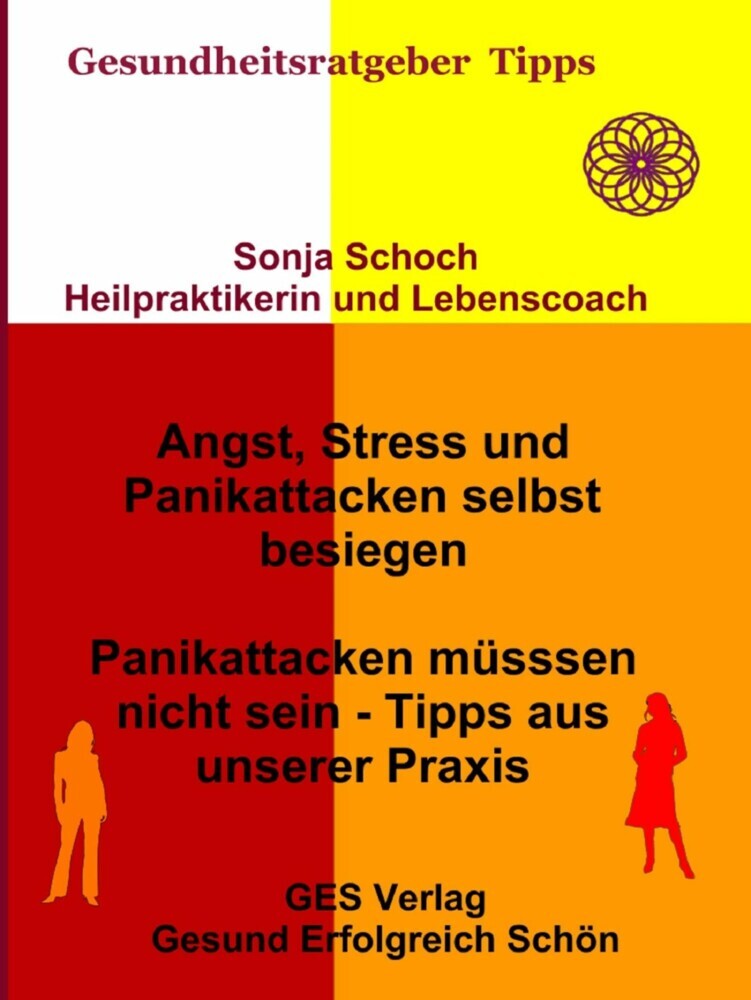 Angst, Stress und Panikattacken selbst besiegen - Tipps aus unserer Praxis main product photo