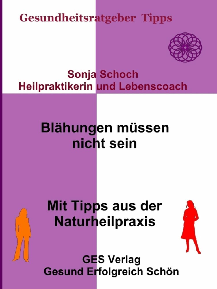 Blähungen müssen nicht sein- Mit Tipps aus der Naturheilpraxis main product photo