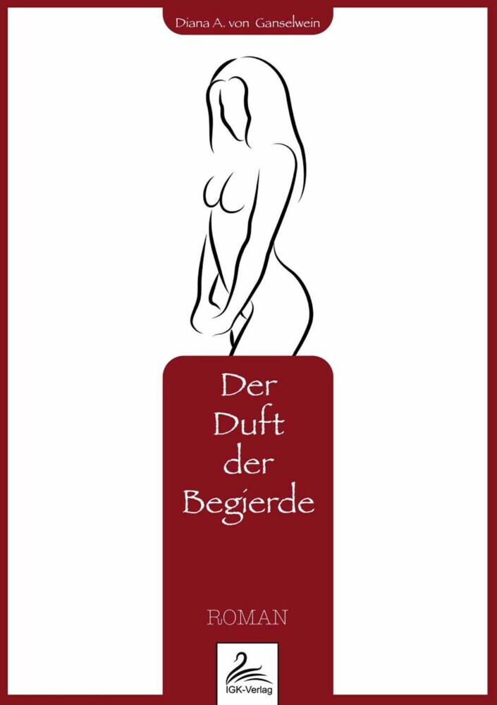 Der Duft der Begierde main product photo
