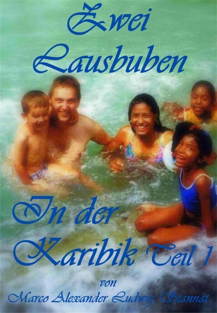 Zwei Lausbuben in der Karibik Teil 1 main product photo