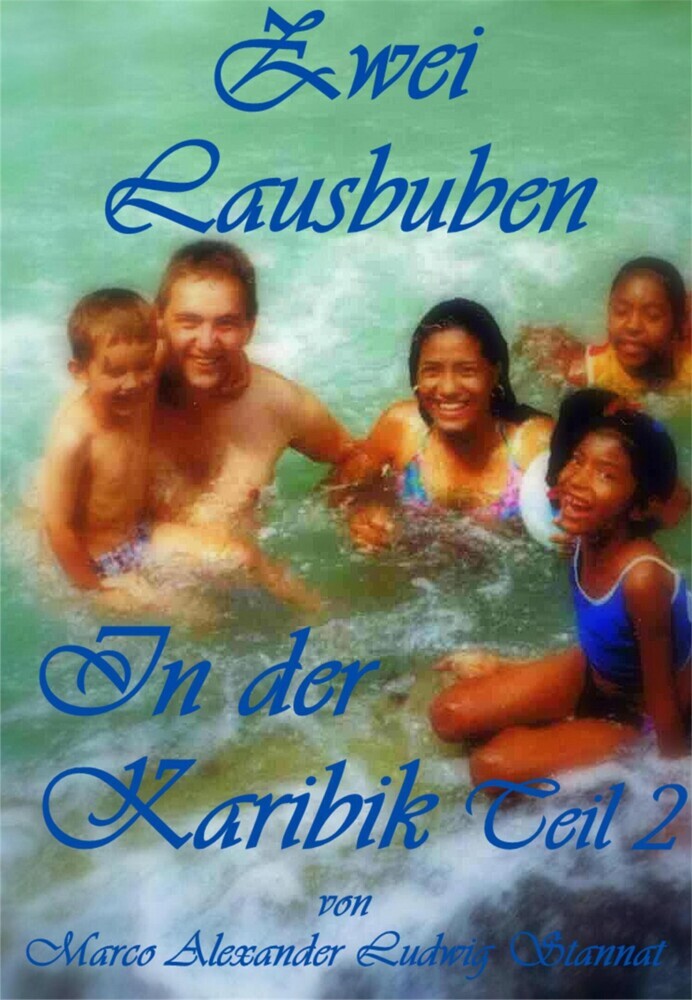Zwei Lausbuben in der Karibik Teil 2 main product photo
