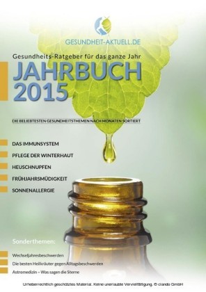 Gesundheit aktuell.de - Jahrbuch 2015 - Gesundheits-Ratgeber für das ganze Jahr