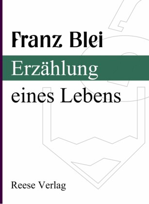 Erzählung eines Lebens