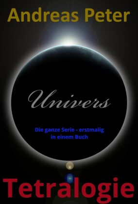 Univers Tetralogie
