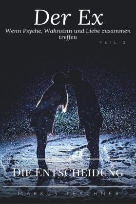 Die Entscheidung