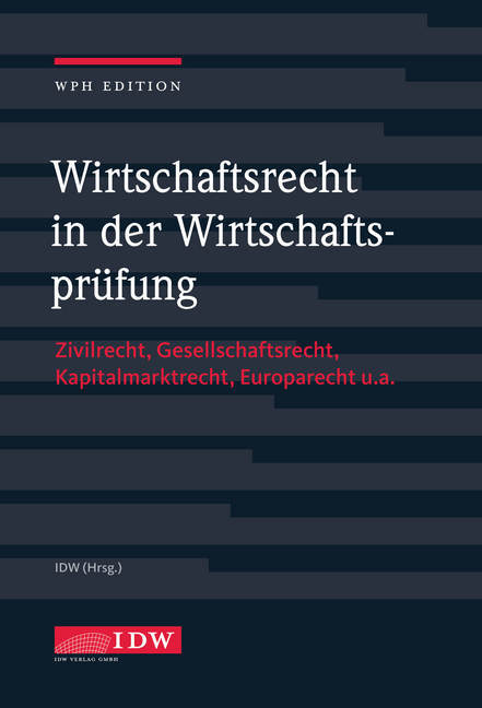 Wirtschaftsrecht in der Wirtschaftsprüfung mit Online-Ausgabe, m. 1 Buch, m. 1 Beilage main product photo