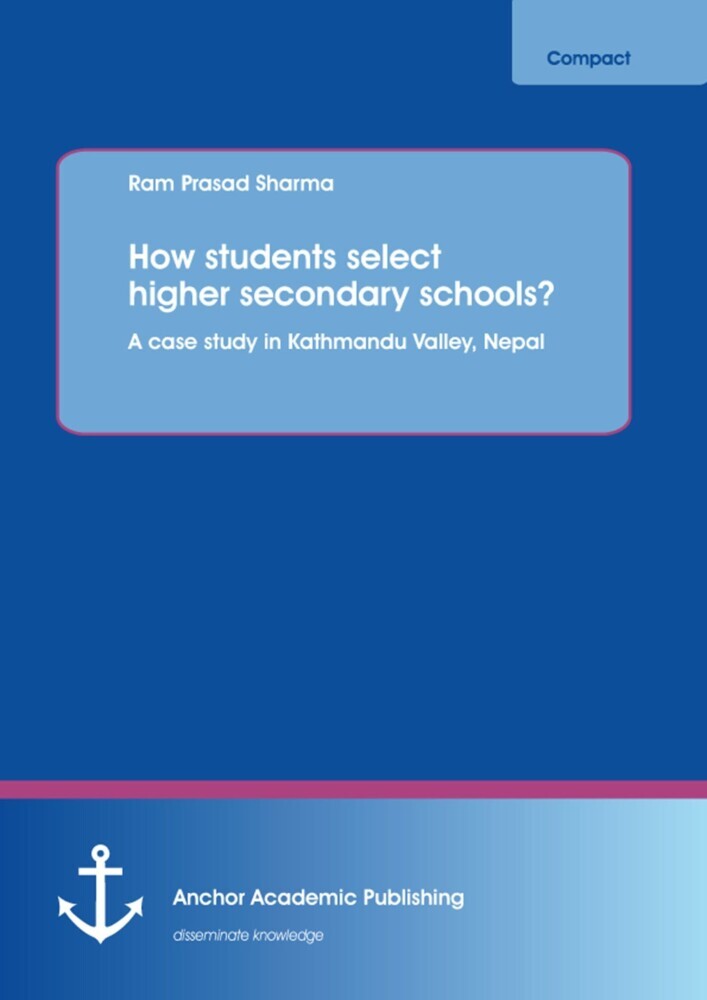How students select higher secondary schools? A case study in Kathmandu Valley, Nepal main product photo