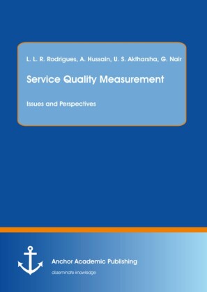 Service Quality Measurement: Issues and Perspectives