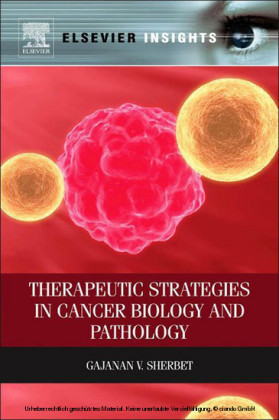 Therapeutic Strategies in Cancer Biology and Pathology