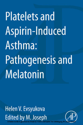 Platelets and Aspirin-Induced Asthma