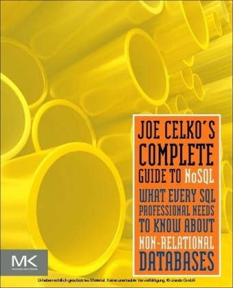 Joe Celko's Complete Guide to NoSQL