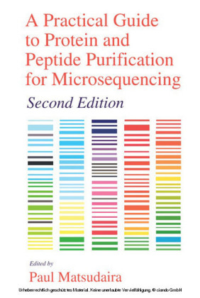 A Practical Guide to Protein and Peptide Purification for Microsequencing
