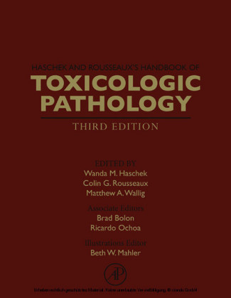 Haschek and Rousseaux's Handbook of Toxicologic Pathology
