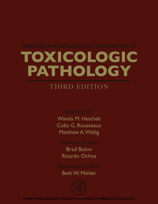 Haschek and Rousseaux's Handbook of Toxicologic Pathology