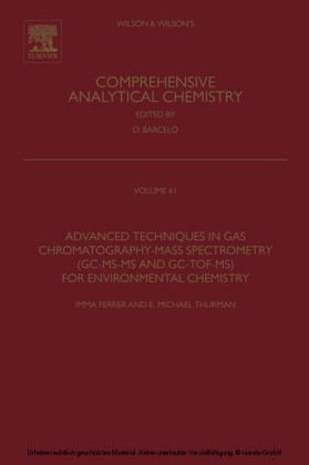 Advanced Techniques in Gas Chromatography-Mass Spectrometry (GC-MS-MS and GC-TOF-MS) for Environmental Chemistry