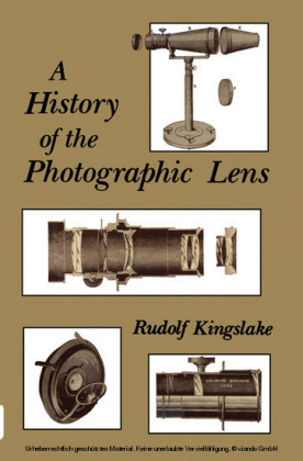 A History of the Photographic Lens