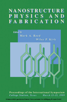 Nanostructure Physics and Fabrication