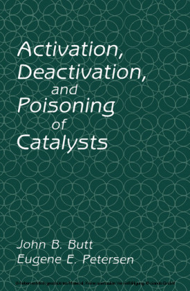 Activation, Deactivation, and Poisoning of Catalysts