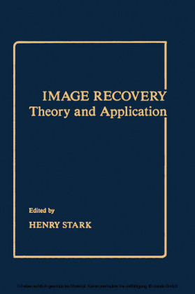 Image Recovery: Theory and Application