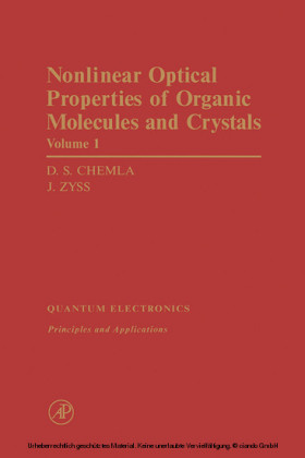 Nonlinear Optical Properties of Organic Molecules and Crystals V1