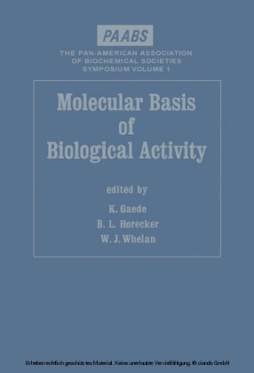 Molecular Basis of Biological Activity