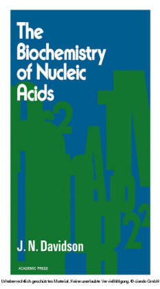The biochemistry of the Nucleic Acids