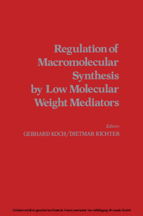 Regulation of Macromolecular Synthesis By Low Molecular Weight Mediators