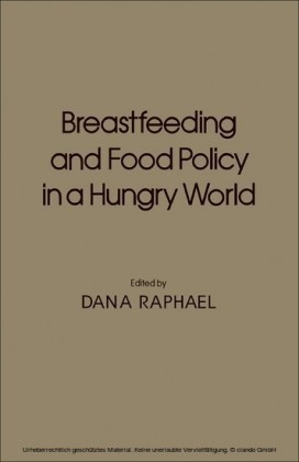 Breastfeeding and Food Policy in a Hungry World