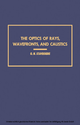 The Optics of Rays, Wavefronts, and Caustics