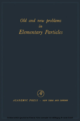 Old and New Problems in Elementary Particles