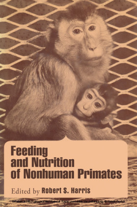 Feeding and Nutrition of Nonhuman primates