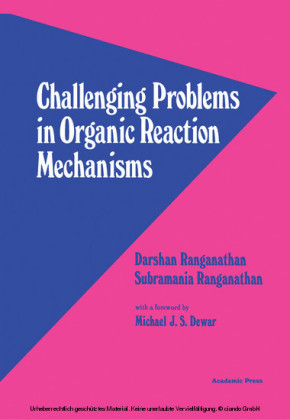 Challenging Problems in Organic Reaction Mechanisms