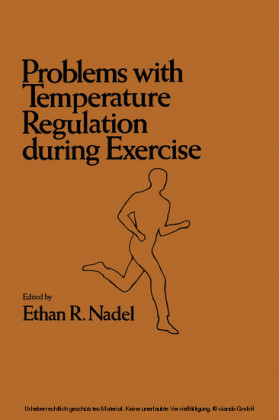 Problems with Temperature Regulation During Exercise