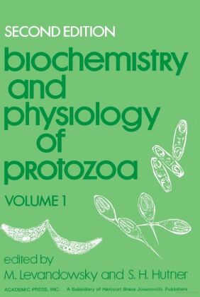 Biochemistry and Physiology of Protozoa
