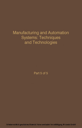 Control and Dynamic Systems V49: Manufacturing and Automation Systems: Techniques and Technologies