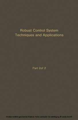 Control and Dynamic Systems V51: Robust Control System Techniques and Applications