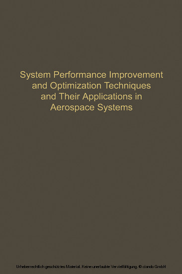 Control and Dynamic Systems V54: System Performance Improvement and Optimization Techniques and Their Applications in Aerospace Systems main product photo